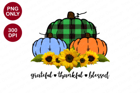 Embrace Gratitude with the Grateful Thankful Blessed Pumpkin Quote