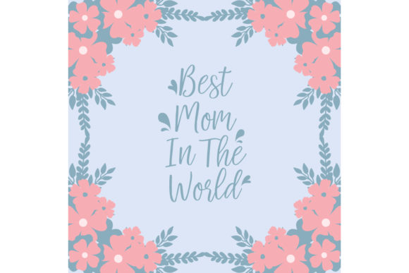 Unique Frame for Best Mom in the World
